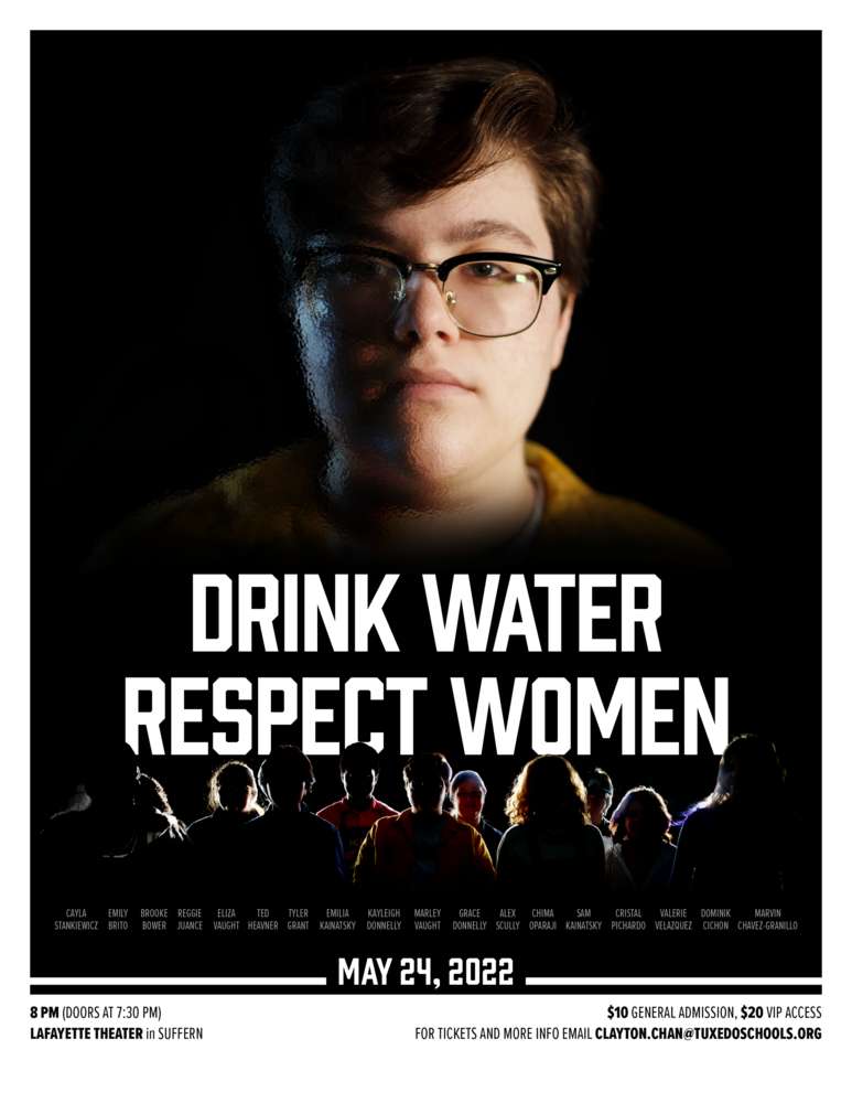 Drink Water, Respect Women